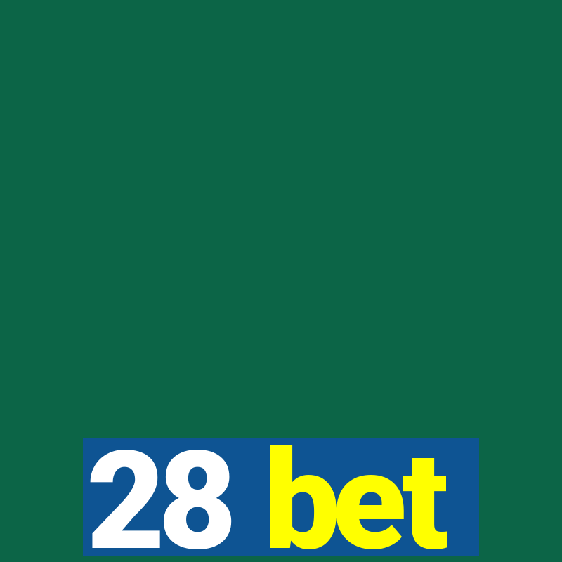 28 bet